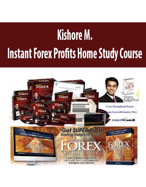 Kishore M. – Instant Forex Profits Home Study Course