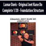 Lamar-Davis-Original-Jeet-Kune-Do-Complete-1-20-Foundation-Structure