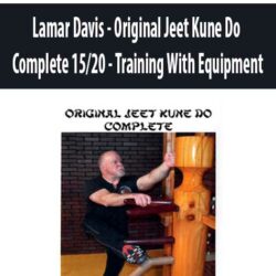 Lamar Davis - Original Jeet Kune Do Complete 15/20 - Training With Equipment