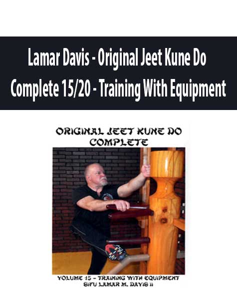 Lamar Davis - Original Jeet Kune Do Complete 15/20 - Training With Equipment