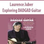 Laurence-Juber-Exploring-DADGAD-Guitar