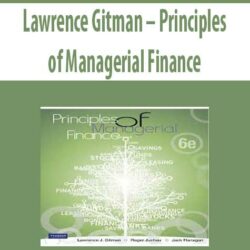 Lawrence Gitman – Principles of Managerial Finance
