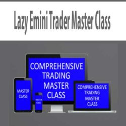 Lazy Emini Trader Master Class