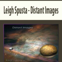 Leigh Spusta - Distant Images