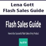 Lena Gott – Flash Sales Guide