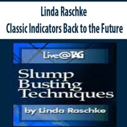 Linda Raschke – Slump Busting Techniques