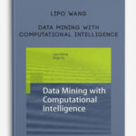 Lipo-Wang-–-Data-Mining-with-Computational-Intelligence