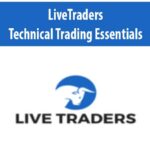 LiveTraders-Technical-Trading-Essentials