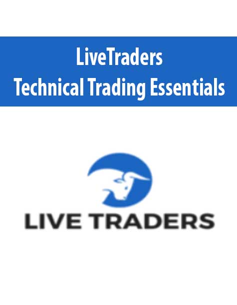 LiveTraders – Technical Trading Essentials