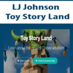 LJ Johnson – Toy Story Land