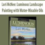 Lori-McNee-Luminous-Landscape-Painting-with-Water-Mixable-Oils