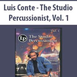 Luis Conte - The Studio Percussionist, Vol. 1