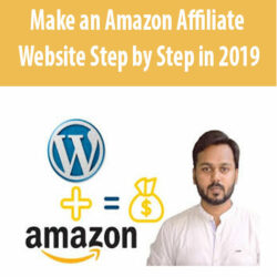 Make an Amazon Affiliate Website Step by Step in 2019