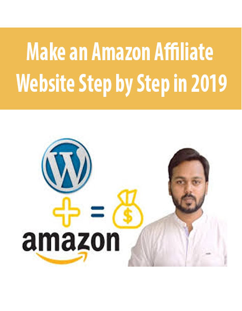 Make an Amazon Affiliate Website Step by Step in 2019