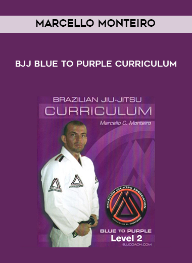 Marcello-Monteiro-BJJ-Blue-to-Purple-Curriculum Marcello Monteiro – BJJ Blue to Purple Curriculum