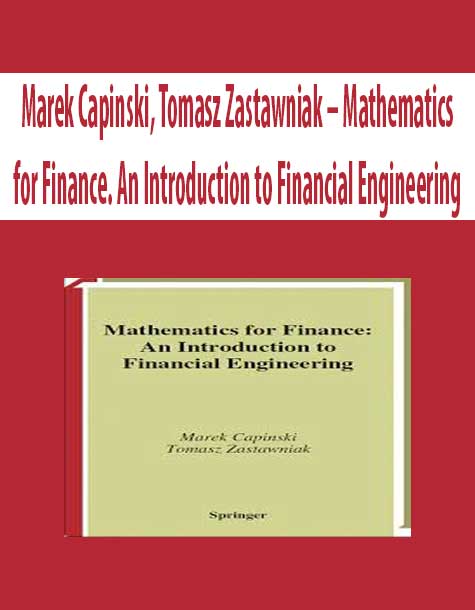 Marek Capinski, Tomasz Zastawniak – Mathematics for Finance. An Introduction to Financial Engineering