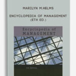 Marilyn M.Helms – Encyclopedia of Management (eth Ed.)