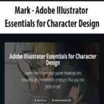 Mark – Adobe Illustrator Essentials for Character Design