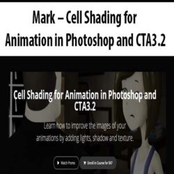 Mark – Cell Shading for Animation in Photoshop and CTA3.2