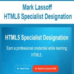 Mark Lassoff - HTML5 Specialist Designation