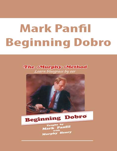 Mark Panfil - Beginning Dobro