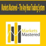Markets-Mastered-The-Any-Hour-Trading-System
