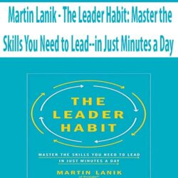 Martin Lanik - The Leader Habit