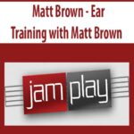 Matt Brown – Ear Training with Matt Brown