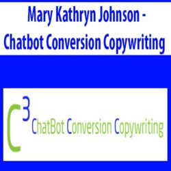 Mary Kathryn Johnson - Chatbot Conversion Copywriting