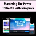 mastering-the-power-of-breath-with-niraj-naik.jpg