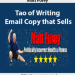matt-furey-tao-of-writing-email-copy-that-sells-2