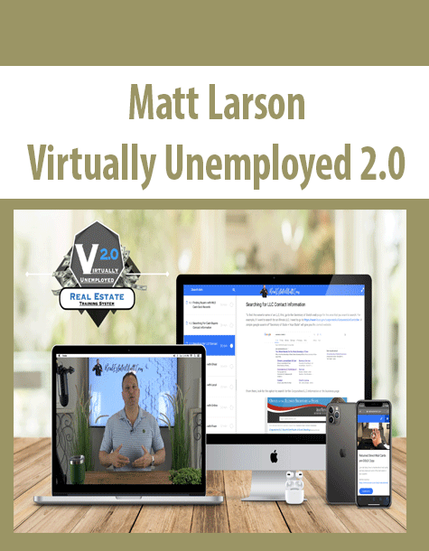 Matt Larson - Virtually Unemployed 2.0