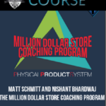 matt-schmitt-and-nishant-bhardwaj-the-million-dollar-store-coaching-program
