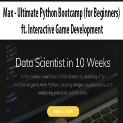 Max - Ultimate Python Bootcamp (for Beginners) ft. Interactive Game Development