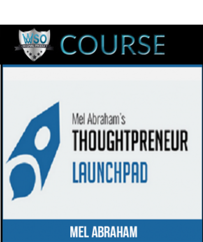 mel-abraham-thoughtpreneur-launchpad