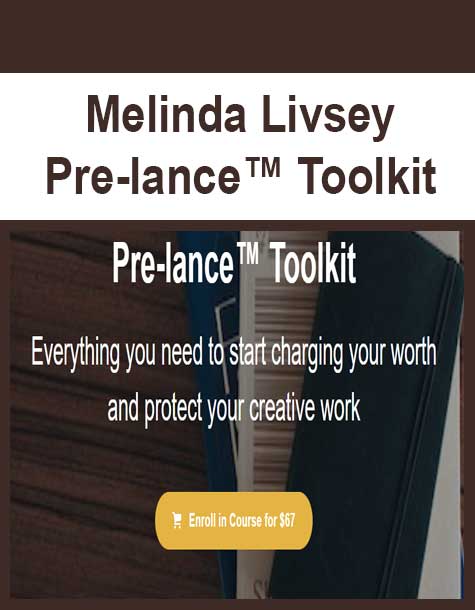 Melinda Livsey - Pre-lance™ Toolkit