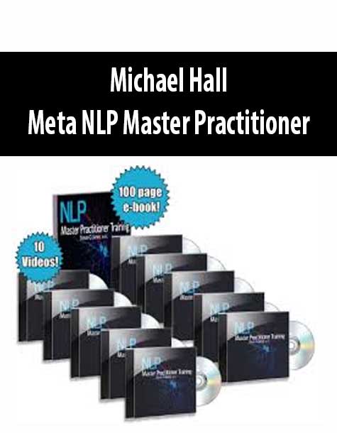 Michael Hall - Meta NLP Master Practitioner