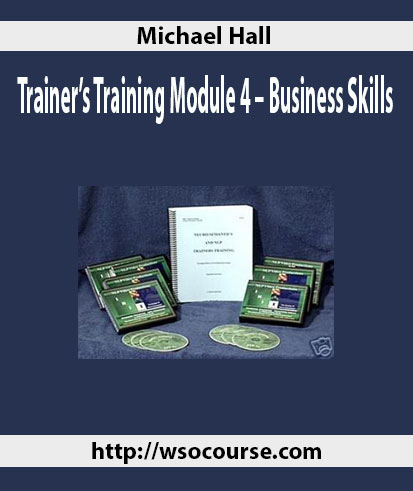 michael-hall-trainers-training-module-4-business-skills
