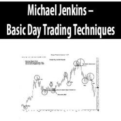 Michael Jenkins – Basic Day Trading Techniques