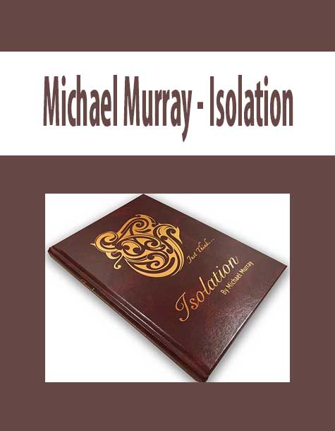 Michael Murray - Isolation