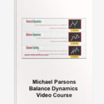 Michael-Parsons-–-Balance-Dynamics-Video-Course (1)