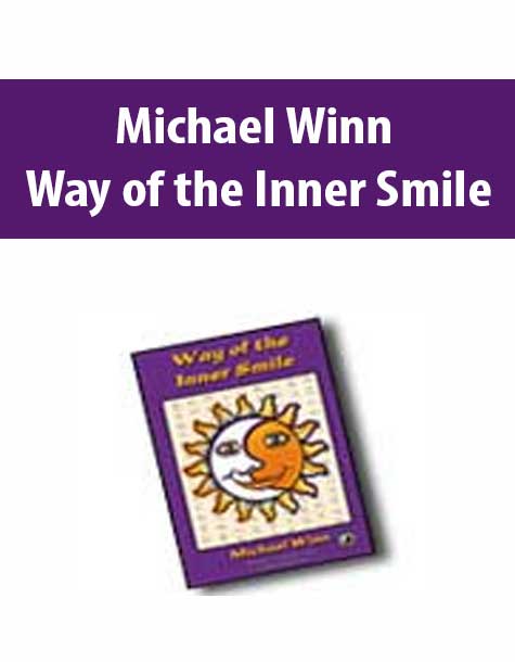 Michael Winn - Way of the Inner Smile