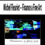 Michel-Fleuriet-Finance-a-Fine-Art
