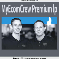 mike-and-dave-myecomcrew-premium-lp