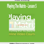 mike-dooley-playing-the-matrix-lesson-5