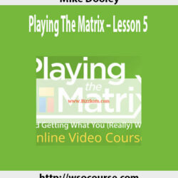 mike-dooley-playing-the-matrix-lesson-5