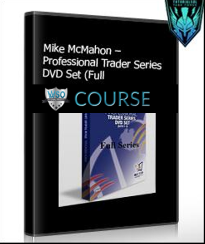 mike-mcmahon-professional-trader-series-dvd-set-full