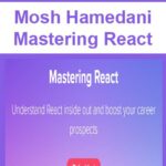 Mosh-Hamedani-Mastering-React