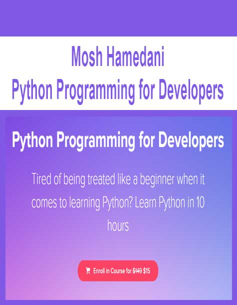 Mosh Hamedani - Python Programming for Developers