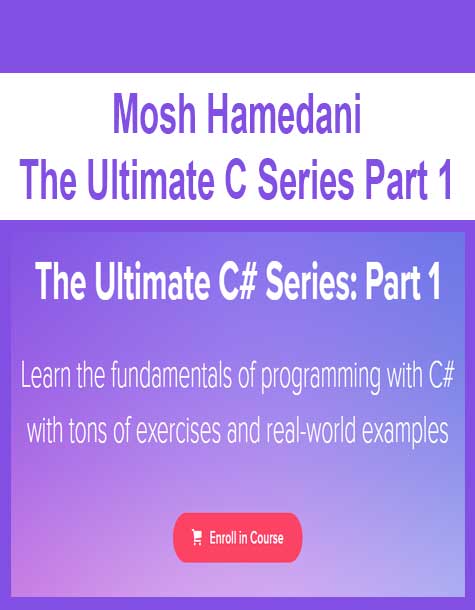 Mosh Hamedani - The Ultimate C Series Part 1